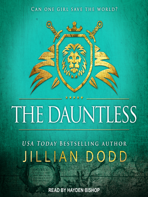 Title details for The Dauntless by Jillian Dodd - Available